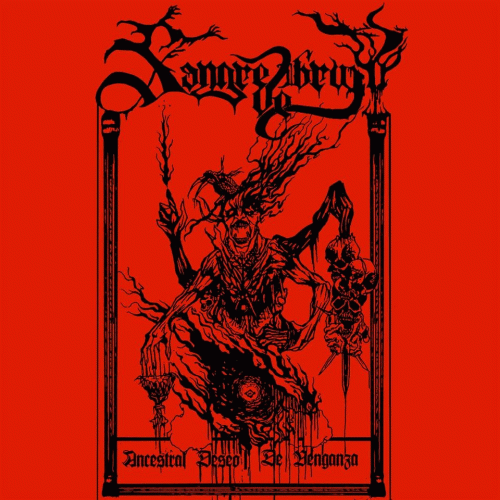 Ancestral Deseo de Venganza